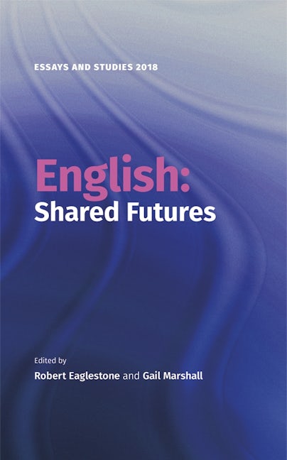 Book cover image for English: Shared Futures ISBN: 9781843845164